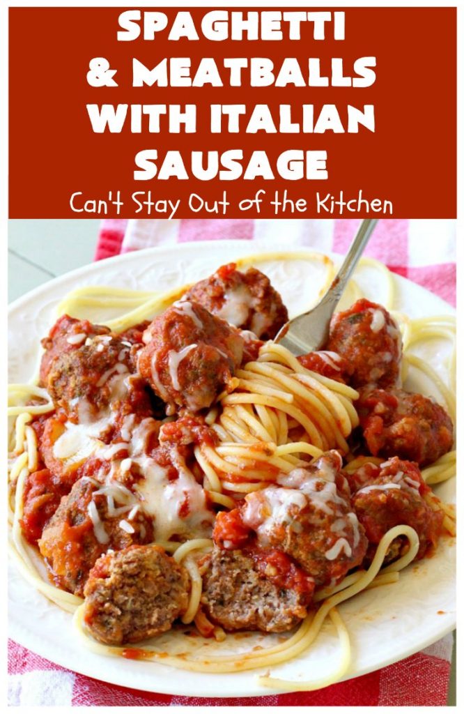 Spaghetti and Meatballs With Italian Sausage | Can't Stay Out of the Kitchen | amazing comfort food #recipe with both #beef #meatballs and #ItalianSausage. Hearty, filling & satisfying. #pork #GroundBeef #spaghetti #SpaghettiAndMeatballs #Italian #SpaghettiAndMeatballsWithItalianSausage
