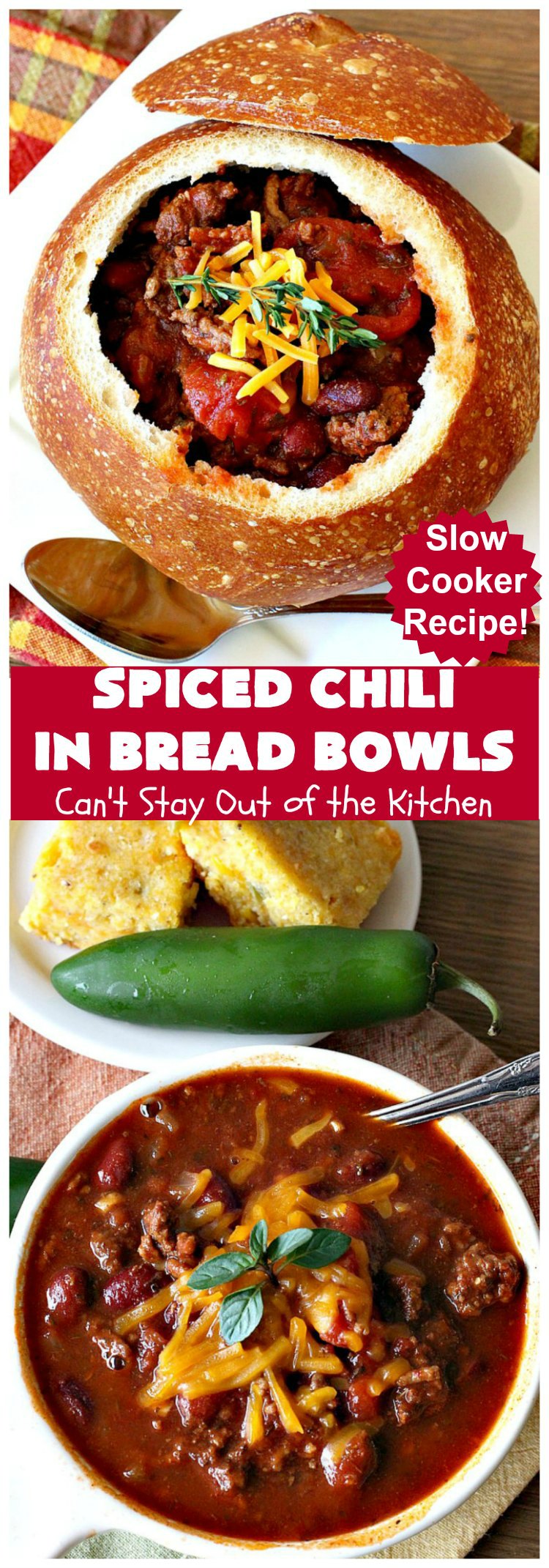 Spiced Chili in Bread Bowls | Can't Stay Out of the Kitchen | this fantastic #chili #recipe is so easy since it's made in the #SlowCooker. You can serve it in #BreadBowls or not. Great for #tailgating parties & cold, winter nights when comfort food is on the menu. #TexMex #CheddarCheese #KidneyBeans #GroundBeef #SpicedChiliInBreadBowls #CincoDeMayo