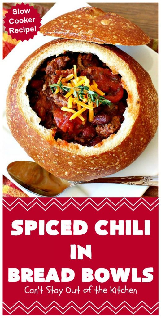 Spiced Chili in Bread Bowls | Can't Stay Out of the Kitchen | this fantastic #chili #recipe is so easy since it's made in the #SlowCooker. You can serve it in #BreadBowls or not. Great for #tailgating parties & cold, winter nights when comfort food is on the menu. #TexMex #CheddarCheese #KidneyBeans #GroundBeef #SpicedChiliInBreadBowls #CincoDeMayo