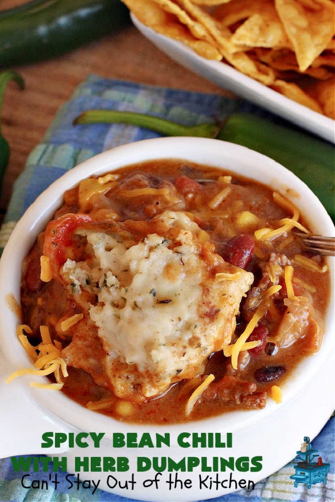 Spicy Bean Chili with Herb Dumplings | Can't Stay Out of the Kitchen | this fantastic #chili #recipe includes 4 kinds of #beans, #ChipotlePeppers in #AdoboSauce & #GreenChilies to make it sizzle. The #HerbDumplings are light & airy & add mouthwatering goodness to every bite. This #GlutenFree entree is wonderful reheated too. #BlackBeans #beef #KidneyBeans #ChiliBeans #corn #dumplings #SpicyBeanChili #SpicyBeanChiliWithHerbDumplings #TexMex