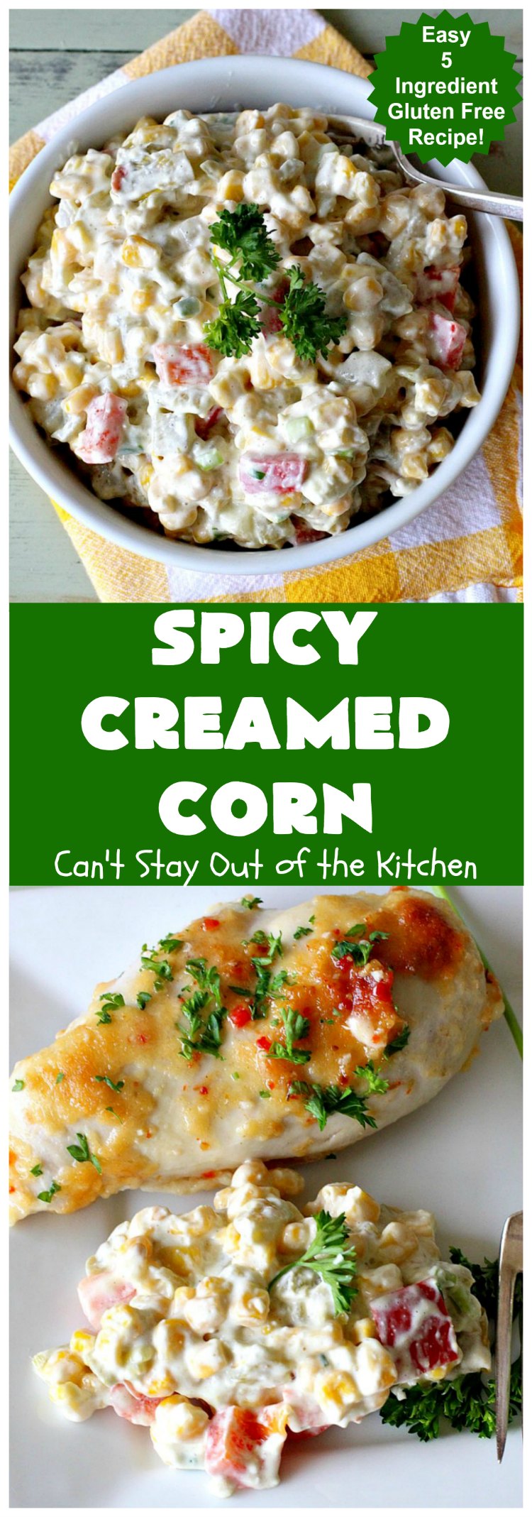 Spicy Creamed Corn | Can't Stay Out of the Kitchen | this super easy 5-ingredient #recipe is terrific for weeknight dinners since it can be whipped up in about 10 minutes. Great for #holiday dinners too. #corn #DicedGreenChilies #CreamCheese #SideDish #GlutenFree #GlutenFreeSideDish #SpicyCreamedCorn