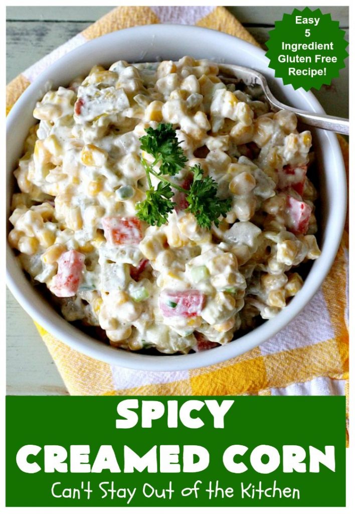 Spicy Creamed Corn | Can't Stay Out of the Kitchen | this super easy 5-ingredient #recipe is terrific for weeknight dinners since it can be whipped up in about 10 minutes. Great for #holiday dinners too. #corn #DicedGreenChilies #CreamCheese #SideDish #GlutenFree #GlutenFreeSideDish #SpicyCreamedCorn