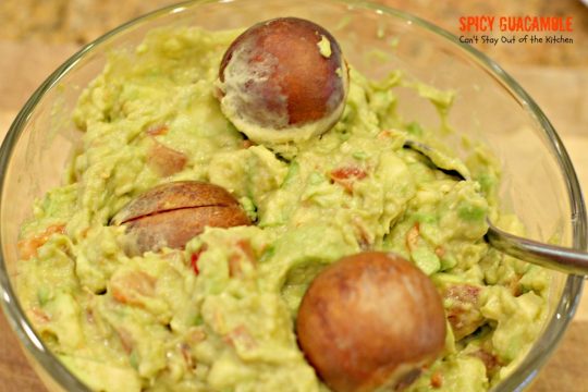 Spicy Guacamole | Can't Stay Out of the Kitchen | fabulous #TexMex #appetizer for #MemorialDay & other summer or holiday fun. #avocados