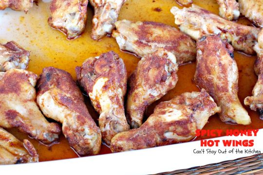 Spicy Honey Hot Wings | Can't Stay Out of the Kitchen | these #chicken #wings are awesome! They're a terrific #appetizer for #tailgating #NewYearsDay or #SuperBowl parties. #gluenfree