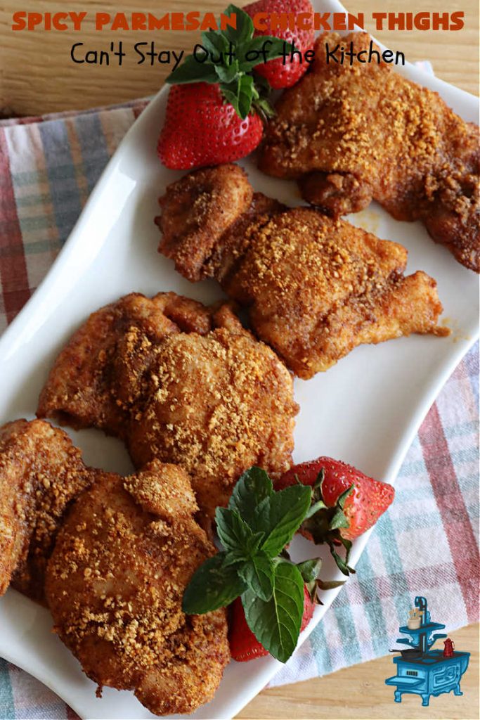Spicy Parmesan Chicken Thighs | Can't Stay Out of the Kitchen | this #healthy #chicken #recipe is baked, NOT fried. It's marvelous for weeknight dinners because it's oven-ready in about 5 minutes. It's not overly spicy since the #ParmesanCheese mellows out the flavors. Great way to use #ChickenThighs too. #poultry #SpicyParmesanChickenThighs