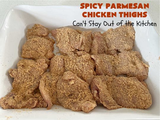 Spicy Parmesan Chicken Thighs | Can't Stay Out of the Kitchen | this #healthy #chicken #recipe is baked, NOT fried. It's marvelous for weeknight dinners because it's oven-ready in about 5 minutes. It's not overly spicy since the #ParmesanCheese mellows out the flavors. Great way to use #ChickenThighs too. #poultry #SpicyParmesanChickenThighs