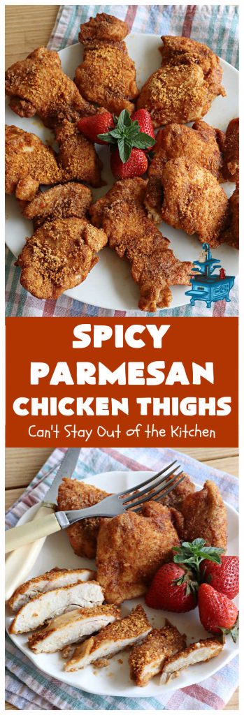 Spicy Parmesan Chicken Thighs | Can't Stay Out of the Kitchen | this #healthy #chicken #recipe is baked, NOT fried. It's marvelous for weeknight dinners because it's oven-ready in about 5 minutes. It's not overly spicy since the #ParmesanCheese mellows out the flavors. Great way to use #ChickenThighs too. #poultry #SpicyParmesanChickenThighs