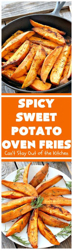 Spicy Sweet Potato Oven Fries | Can't Stay Out of the Kitchen | these delicious #sweetpotato #fries are so easy & delicious. This is a great side dish to make when you're short on time. They're also healthy, low calorie, #cleaneating #glutenfree & #vegan.