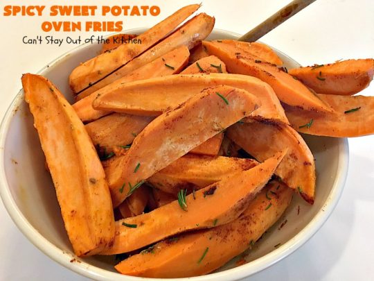 Spicy Sweet Potato Oven Fries | Can't Stay Out of the Kitchen | these delicious #sweetpotato #fries are so easy & delicious. This is a great side dish to make when you're short on time. They're also healthy, low calorie, #cleaneating #glutenfree & #vegan.