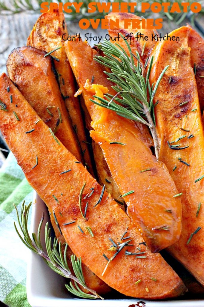 Spicy Sweet Potato Oven Fries | Can't Stay Out of the Kitchen | these delicious #sweetpotato #fries are so easy & delicious. This is a great side dish to make when you're short on time. They're also healthy, low calorie, #cleaneating #glutenfree & #vegan.