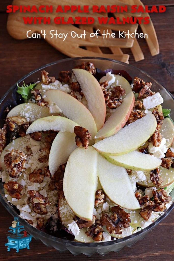 Spinach Apple Raisin Salad with Glazed Walnuts | Can't Stay Out of the Kitchen | this elegant & beautiful #salad looks like a lot of work but it can be whipped up in about 15 minutes--including the #SaladDressing! The flavors are wonderful together making it perfect for a company #salad or #holidays. Add #GrilledChicken or #GrilledSalmon for a main dish meal. #FetaCheese #raisins #apples #walnuts #TossedSalad #SpinachAppleRaisinSaladWithGlazedWalnuts