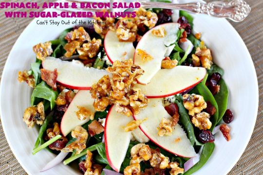 Spinach, Apple and Bacon Salad with Sugar-Glazed Walnuts | Can't Stay Out of the Kitchen | this is one of our favorite #salads. It's filled with #bacon, #apples & #feta cheese. Then homemade glazed #walnuts are added on top. Perfect #salad for company or #holiday dinners like #Easter, #MothersDay or #FathersDay. #spinach #glutenfree 