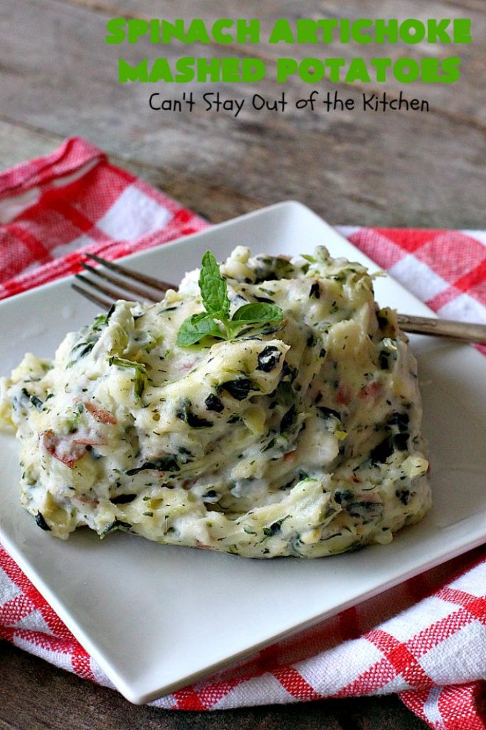 Spinach Artichoke Mashed Potatoes | Can't Stay Out of the Kitchen | this is a dynamic way to eat #mashedpotatoes. This one includes #creamcheese and sour cream along with #spinach, #artichokes & roasted #garlic. It's a terrific #sidedish for any meal but particularly delightful for company & #holidays like #Thanksgiving or #Christmas. #glutenfree