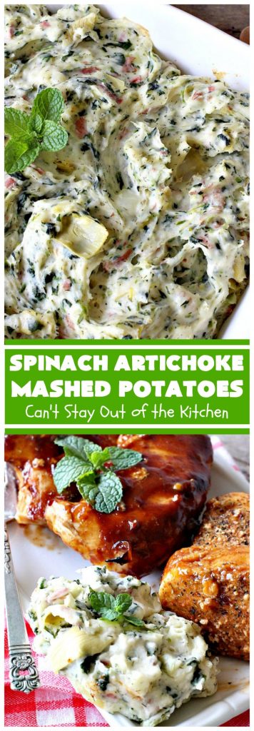 Spinach Artichoke Mashed Potatoes | Can't Stay Out of the Kitchen | this is a dynamic way to eat #mashedpotatoes. This one includes #creamcheese and sour cream along with #spinach, #artichokes & roasted #garlic. It's a terrific #sidedish for any meal but particularly delightful for company & #holidays like #Thanksgiving or #Christmas. #glutenfree