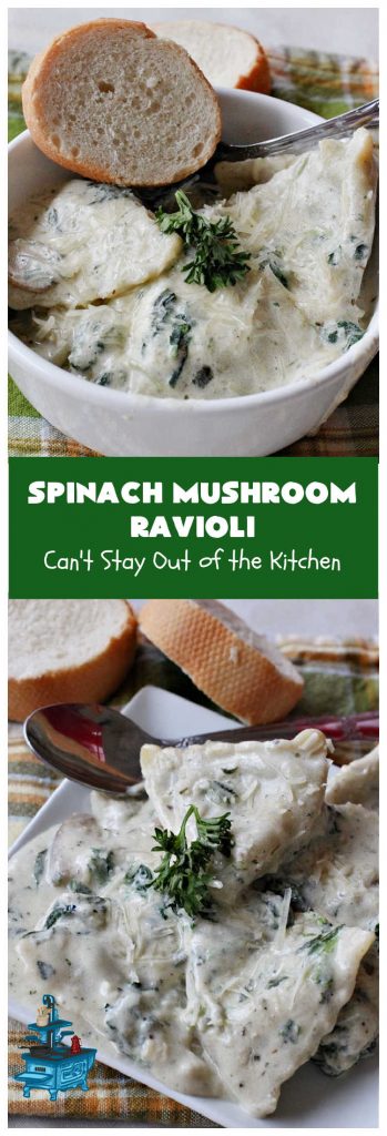 Spinach Mushroom Ravioli | Can't Stay Out of the Kitchen | This #MeatlessMonday #recipe can be dinner ready in less than 30 minutes! It's totally mouthwatering & irresistible. This fabulous #pasta dish is filled with three #cheeses, #spinach and two kinds of #mushrooms in a #garlic #AlfredoSauce that's succulent and amazing. #ravioli #SpinachMushroomRavioli
