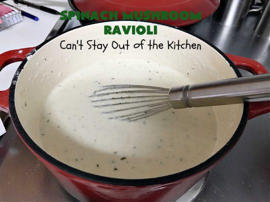 Spinach Mushroom Ravioli | Can't Stay Out of the Kitchen | This #MeatlessMonday #recipe can be dinner ready in less than 30 minutes! It's totally mouthwatering & irresistible. This fabulous #pasta dish is filled with three #cheeses, #spinach and two kinds of #mushrooms in a #garlic #AlfredoSauce that's succulent and amazing. #ravioli #SpinachMushroomRavioli