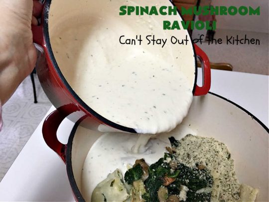 Spinach Mushroom Ravioli | Can't Stay Out of the Kitchen | This #MeatlessMonday #recipe can be dinner ready in less than 30 minutes! It's totally mouthwatering & irresistible. This fabulous #pasta dish is filled with three #cheeses, #spinach and two kinds of #mushrooms in a #garlic #AlfredoSauce that's succulent and amazing. #ravioli #SpinachMushroomRavioli