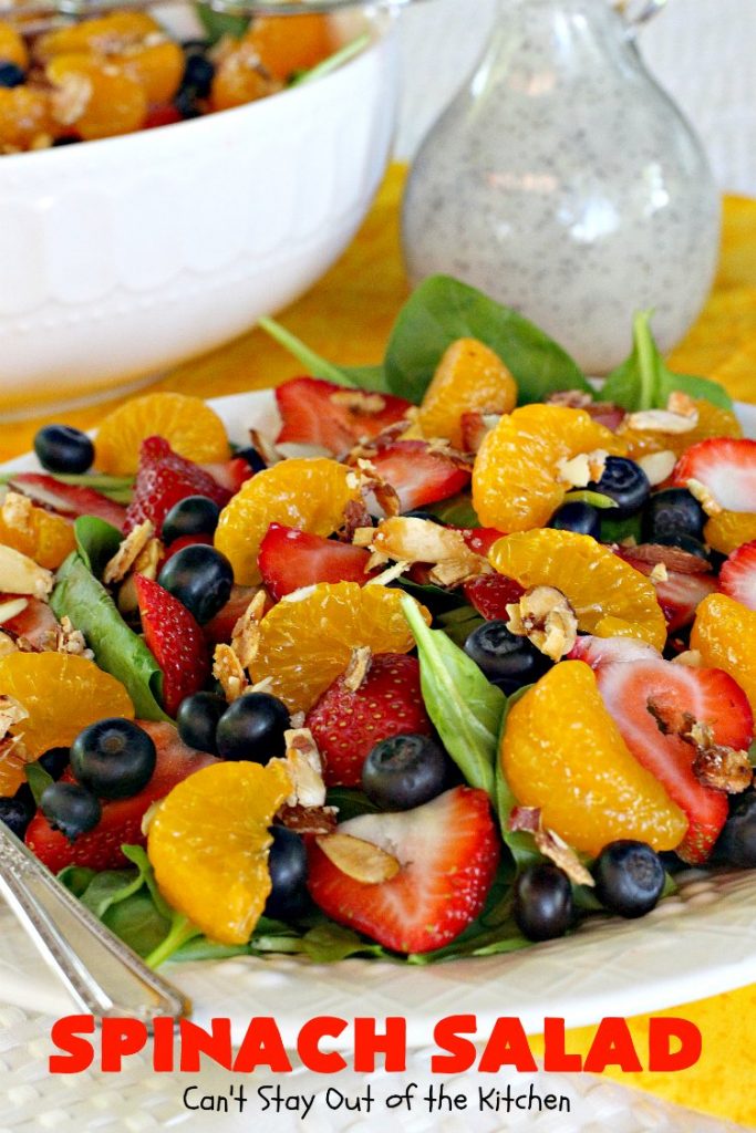 Spinach Salad | Can't Stay Out of the Kitchen | this luscious #spinach #salad includes #blueberries #strawberries #mandarinoranges & homemade glazed #almonds & #poppyseed dressing. It's terrific for company or #holiday dinners like #Easter, #MothersDay or #FathersDay. #vegan #glutenfree