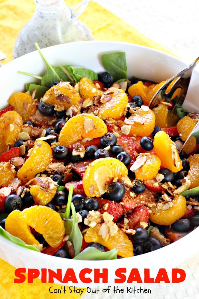 Spinach Salad | Can't Stay Out of the Kitchen | this luscious #spinach #salad includes #blueberries #strawberries #mandarinoranges & homemade glazed #almonds & #poppyseed dressing. It's terrific for company or #holiday dinners like #Easter, #MothersDay or #FathersDay. #vegan #glutenfree