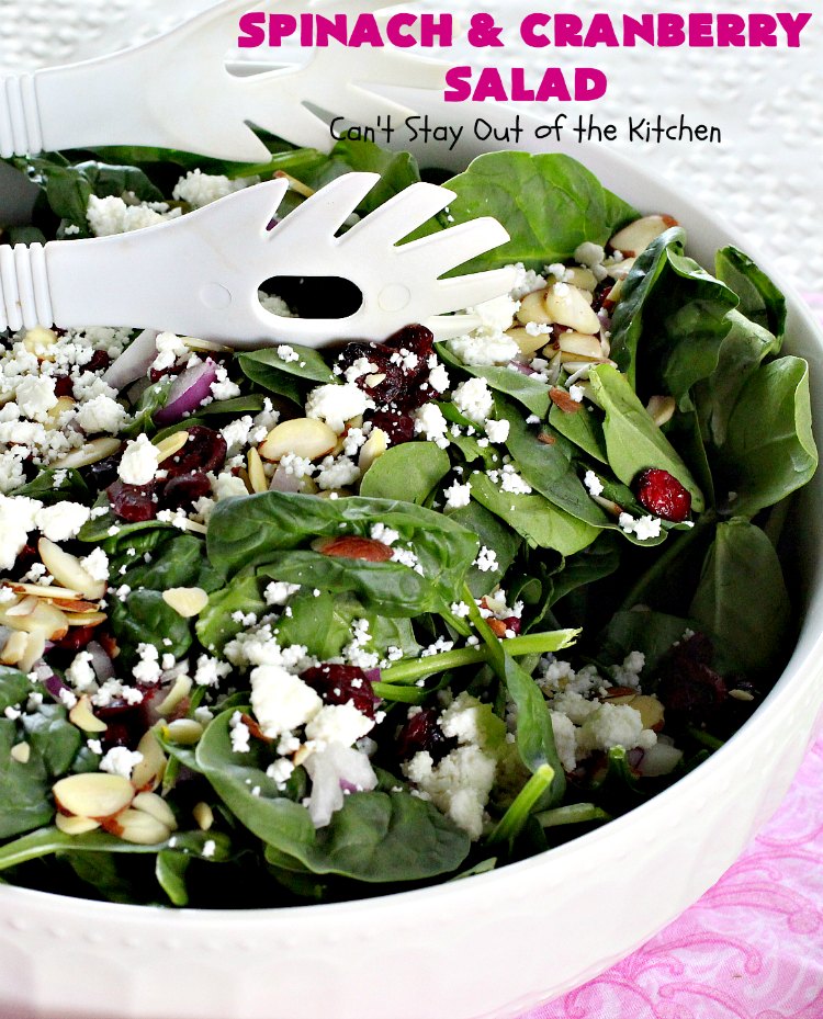 Spinach and Cranberry Salad | Can't Stay Out of the Kitchen | this lovely #salad has a delightful #Orange #Vinaigrette that makes it snap. It's terrific for company or #holidays like #MothersDay or #FathersDay. It's quick & easy & uses only 8 ingredients. #spinach #cranberries #Craisins #almonds #GlutenFree #HolidaySideDish #MothersDaySideDish #FathersDaySideDish #SpinachAndCranberrySalad