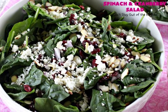 Spinach and Cranberry Salad | Can't Stay Out of the Kitchen | this lovely #salad has a delightful #Orange #Vinaigrette that makes it snap. It's terrific for company or #holidays like #MothersDay or #FathersDay. It's quick & easy & uses only 8 ingredients. #spinach #cranberries #Craisins #almonds #GlutenFree #HolidaySideDish #MothersDaySideDish #FathersDaySideDish #SpinachAndCranberrySalad