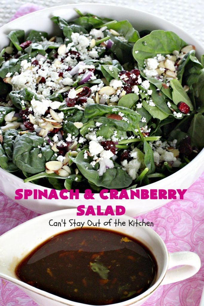 Spinach and Cranberry Salad | Can't Stay Out of the Kitchen | this lovely #salad has a delightful #Orange #Vinaigrette that makes it snap. It's terrific for company or #holidays like #MothersDay or #FathersDay. It's quick & easy & uses only 8 ingredients. #spinach #cranberries #Craisins #almonds #GlutenFree #HolidaySideDish #MothersDaySideDish #FathersDaySideDish #SpinachAndCranberrySalad