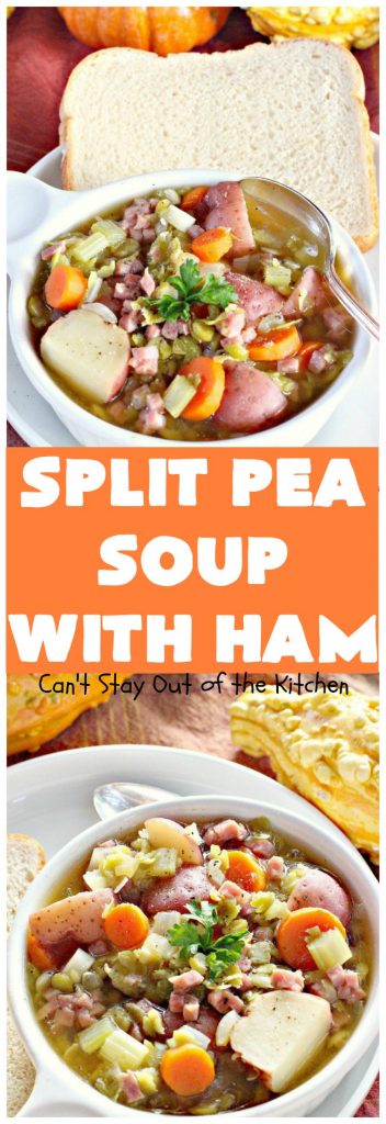 Split Pea Soup with Ham | Can't Stay Out of the Kitchen | I LOVE this #soup. It's always been one of our favorites. It's so flavorful & delicious. #ham #splitpeas #glutenfree
