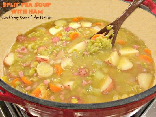 Split Pea Soup with Ham | Can't Stay Out of the Kitchen | I LOVE this #soup. It's always been one of our favorites. It's so flavorful & delicious. #ham #splitpeas #glutenfree