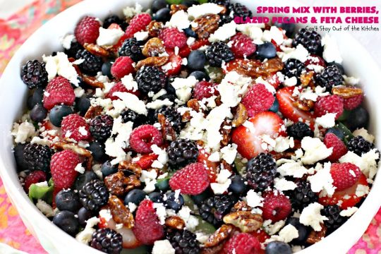 Spring Mix with Berries, Glazed Pecans and Feta Cheese | Can't Stay Out of the Kitchen | this is our favorite #salad. It's filled with #raspberries #strawberries #blueberries & #blackberries. It also uses glazed #pecans & #fetacheese. Festive & beautiful salad for #holidays & company dinners like #Easter, #MothersDay or #FathersDay. #glutenfree