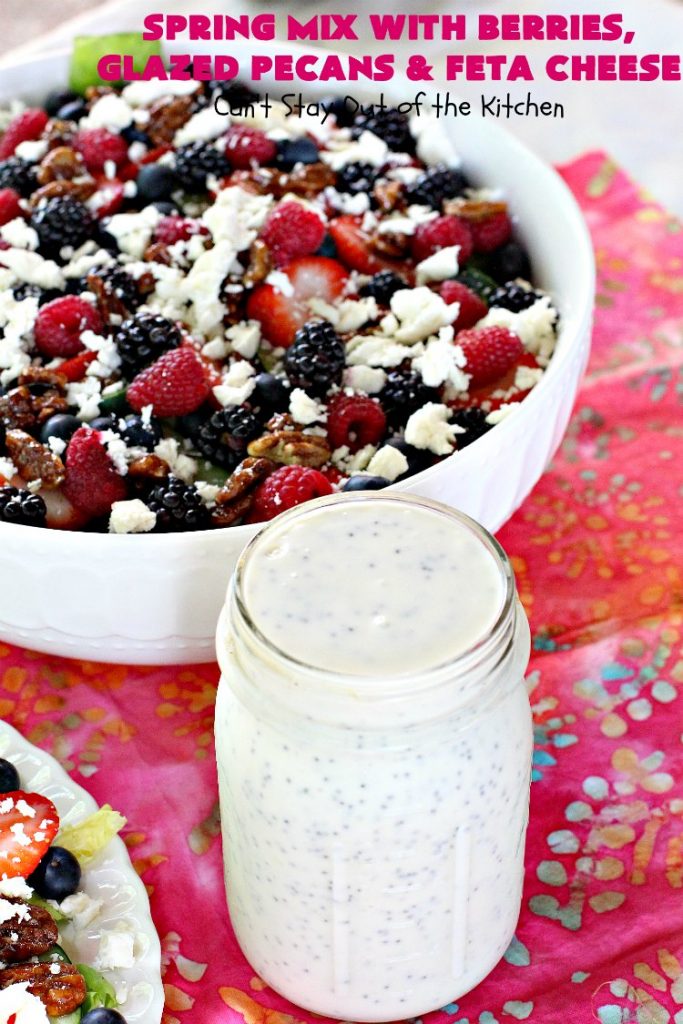 Spring Mix with Berries, Glazed Pecans and Feta Cheese | Can't Stay Out of the Kitchen | this is our favorite #salad. It's filled with #raspberries #strawberries #blueberries & #blackberries. It also uses glazed #pecans & #fetacheese. Festive & beautiful salad for #holidays & company dinners like #Easter, #MothersDay or #FathersDay. #glutenfree