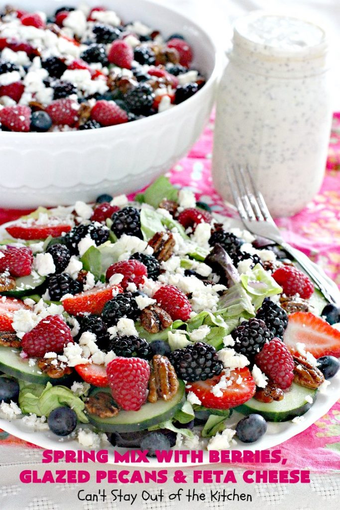 Spring Mix with Berries, Glazed Pecans and Feta Cheese | Can't Stay Out of the Kitchen | this is our favorite #salad. It's filled with #raspberries #strawberries #blueberries & #blackberries. It also uses glazed #pecans & #fetacheese. Festive & beautiful salad for #holidays & company dinners like #Easter, #MothersDay or #FathersDay. #glutenfree
