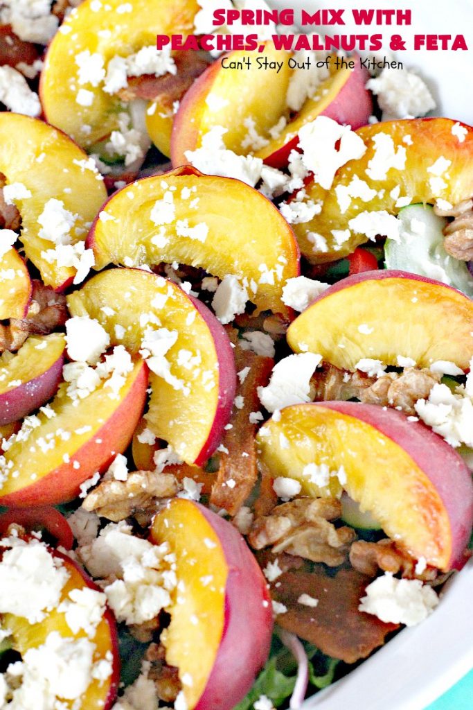 Spring Mix with Peaches, Walnuts and Feta | Can't Stay Out of the Kitchen | this fantastic #salad has fresh #peaches, #bacon #walnuts & #fetacheese. Perfect salad for summer. Includes a homemade peach salad dressing. #glutenfree
