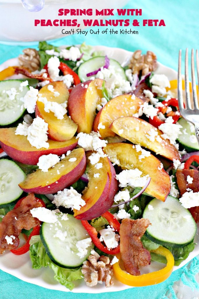 Spring Mix with Peaches, Walnuts and Feta | Can't Stay Out of the Kitchen | this fantastic #salad has fresh #peaches, #bacon #walnuts & #fetacheese. Perfect salad for summer. Includes a homemade peach salad dressing. #glutenfree