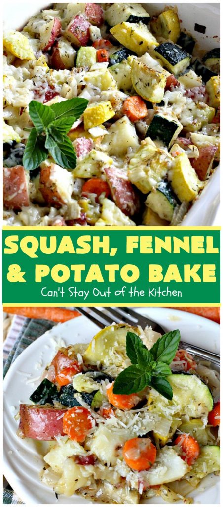 Squash, Fennel and Potato Bake | Can't Stay Out of the Kitchen | this amazing #casserole will blow your socks off! Great for company or as a #holiday #sidedish. #potatoes #zucchini #glutenfree