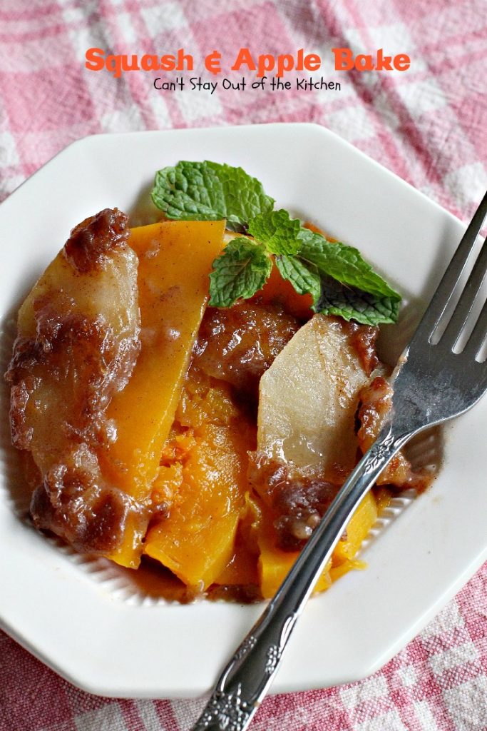 Squash and Apple Bake | Can't Stay Out of the Kitchen | this is the most wonderful way to prepare #butternutsquash. It's great for #holiday or company dinners, too. #apples #sidedish