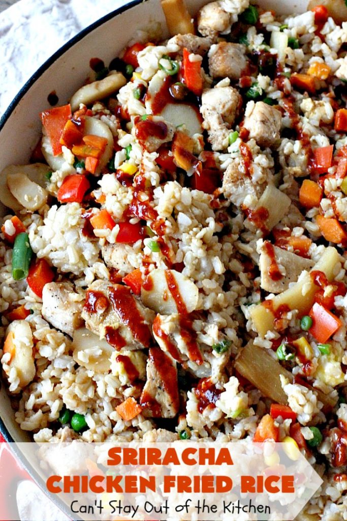 Sriracha Chicken Fried Rice | Can't Stay Out of the Kitchen | fantastic #chicken #friedrice entree. This one is spiced up with #Sriracha sauce! This 30-minute meal is a winner! #glutenfree #rice