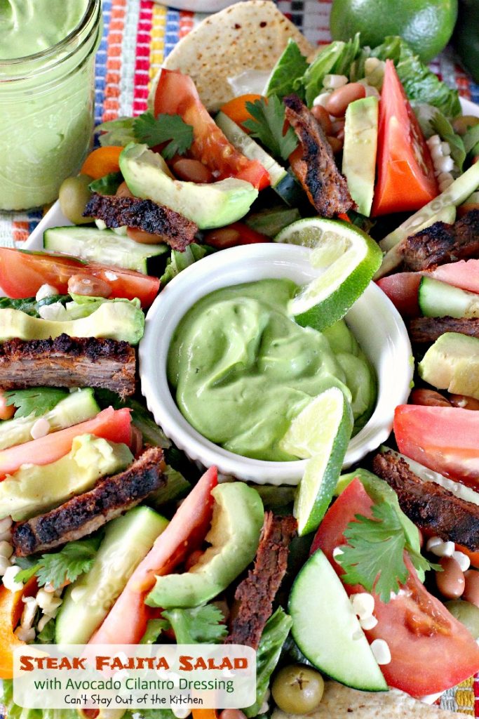 Steak Fajita Salad with Avocado Cilantro Dressing | Can't Stay Out of the Kitchen | this mouthwatering #Tex-Mex #salad has an amazing #avocado #cilantro salad dressing.