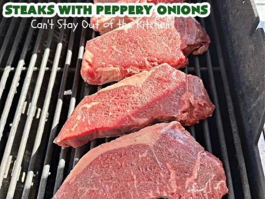 Steaks with Peppery Onions | Can't Stay Out of the Kitchen | this fantastic #GrilledSteak #recipe is so irresistible & mouthwatering. Delicious juicy #steaks are topped with sautéed #onions & are so sumptuous you may go back for seconds of the #SauteedOnions! Quick & easy meals for week-night dinners. #GlutenFree #steak #beef #SteaksWithPepperyOnions