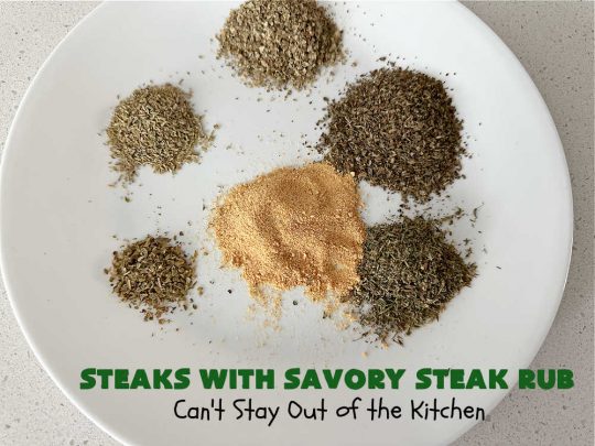 Steaks with Savory Steak Rub | Can't Stay Out of the Kitchen | this delicious #steak #recipe uses only a handful of seasonings as a rub for the meat. Then grill the steaks to your desired doneness. So easy for weeknight dinners, backyard barbecues or grilling out with friends. #GlutenFree #LowCalorie #healthy #beef #SavorySteakRub #SteaksWithSavorySteakRub #GrilledSteak #NewYorkStripSteaks