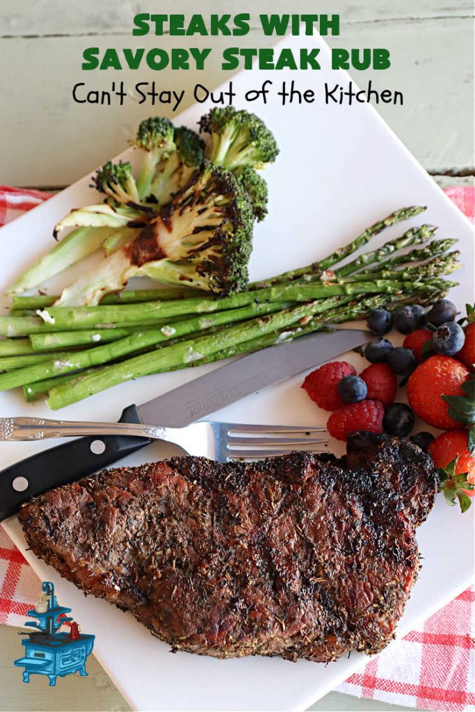Steaks with Savory Steak Rub | Can't Stay Out of the Kitchen | this delicious #steak #recipe uses only a handful of seasonings as a rub for the meat. Then grill the steaks to your desired doneness. So easy for weeknight dinners, backyard barbecues or grilling out with friends. #GlutenFree #LowCalorie #healthy #beef #SavorySteakRub #SteaksWithSavorySteakRub #GrilledSteak #NewYorkStripSteaks