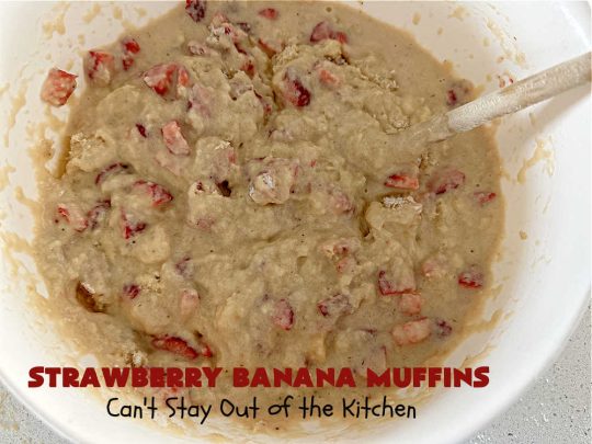 Strawberry Banana Muffins | Can't Stay Out of the Kitchen | These fantastic #strawberry #muffins include #applesauce & #bananas to keep them moist & #strawberries to provide pop in flavor & texture. Every bite will knock your socks off! Add a cup of #coffee & you're good to go! Also great for a company or #holiday #breakfast #menu. #StrawberryMuffins #StrawberryBananaMuffins