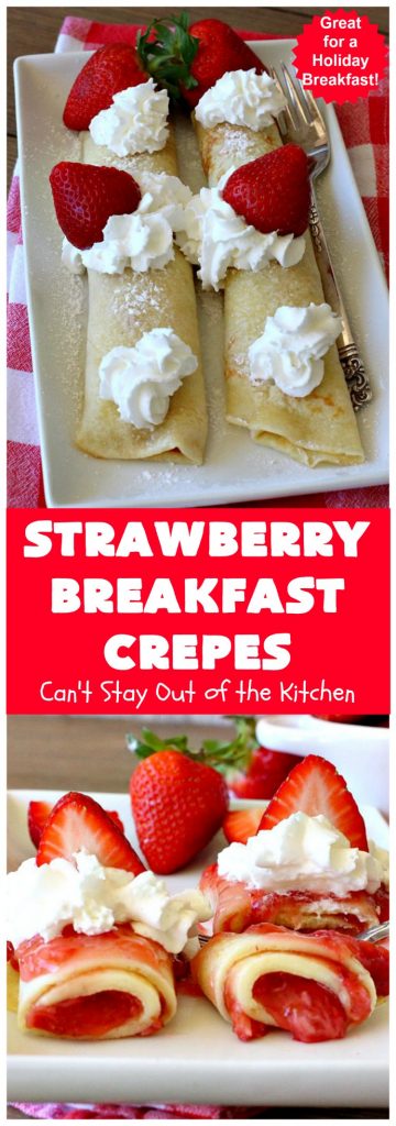 Strawberry Breakfast Crêpes | Can't Stay Out of the Kitchen
