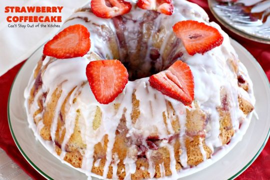 Strawberry Coffeecake | Can't Stay Out of the Kitchen | this is one of our favorite #coffeecake recipes. It's wonderful for #holiday #breakfast menus like #FourthofJuly. It's also terrific served as a #dessert. #strawberries #cake