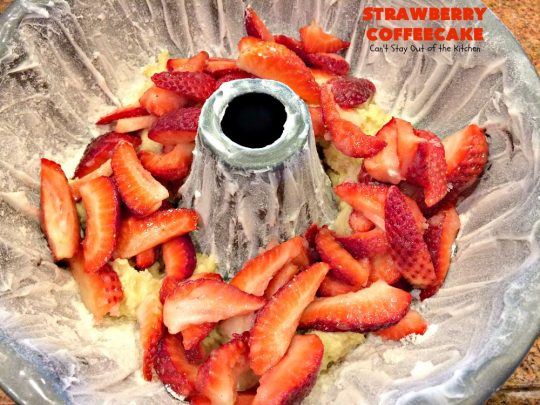 Strawberry Coffeecake | Can't Stay Out of the Kitchen | this is one of our favorite #coffeecake recipes. It's wonderful for #holiday #breakfast menus like #FourthofJuly. It's also terrific served as a #dessert. #strawberries #cake