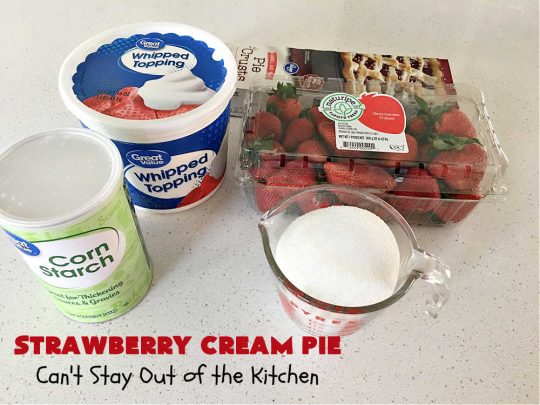 Strawberry Cream Pie | Can't Stay Out of the Kitchen | this outrageous #StrawberryCreamPie #recipe will knock your socks off! It uses only 5 ingredients and is easy enough to make even for beginners. Wow your company, friends or family with this amazing #dessert. #pie #StrawberryPie #strawberries, #EasyStrawberryPie #5IngredientRecipe #StrawberryDessert #BestStrawberryPie #BestStrawberryCreamPie #holiday #HolidayDessert #ValentinesDay #Christmas #MothersDay