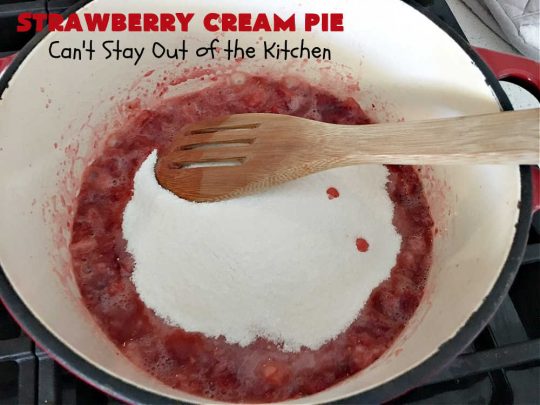 Strawberry Cream Pie | Can't Stay Out of the Kitchen | this outrageous #StrawberryCreamPie #recipe will knock your socks off! It uses only 5 ingredients and is easy enough to make even for beginners. Wow your company, friends or family with this amazing #dessert. #pie #StrawberryPie #strawberries, #EasyStrawberryPie #5IngredientRecipe #StrawberryDessert #BestStrawberryPie #BestStrawberryCreamPie #holiday #HolidayDessert #ValentinesDay #Christmas #MothersDay