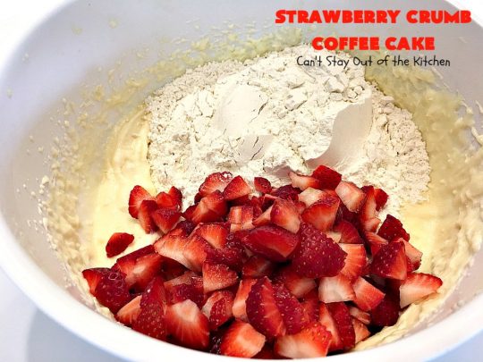 Strawberry Crumb Coffee Cake | Can't Stay Out of the Kitchen | this fantastic #coffeecake can be served for #breakfast or #dessert. It's terrific for company or #holiday meals. It's so scrumptious you'll find yourself drooling over every bite! #cake #strawberries