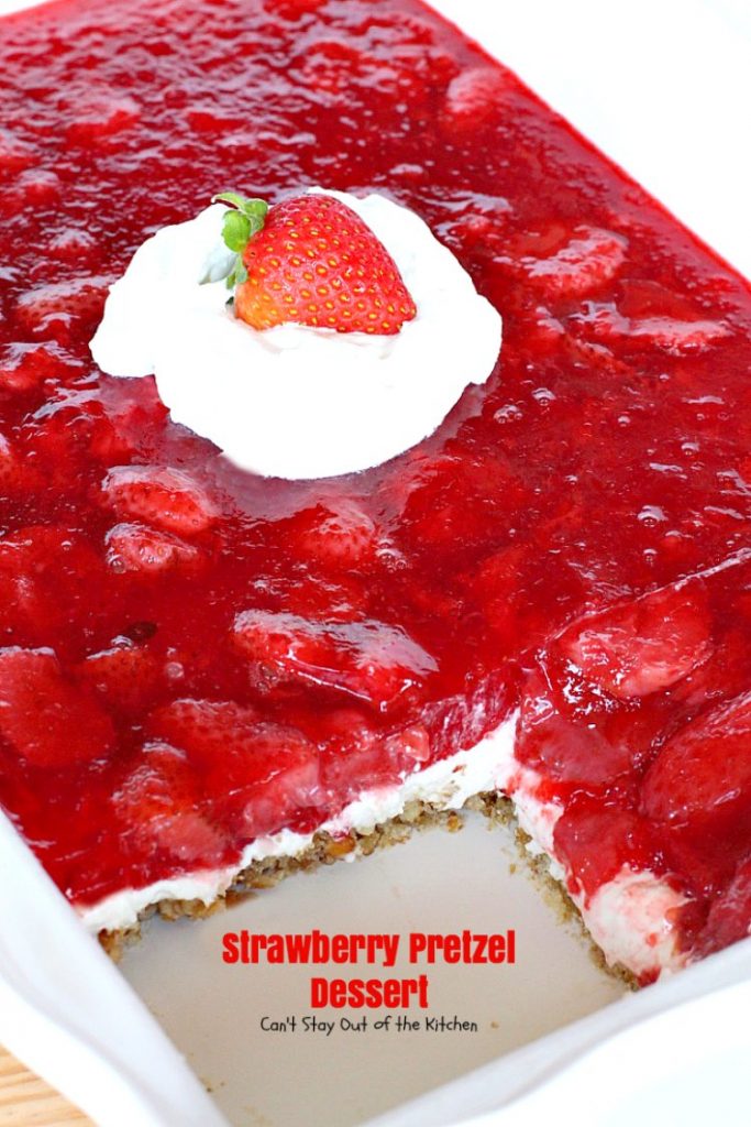 Strawberry Pretzel Dessert | Can't Stay Out of the Kitchen | this classic favorite #dessert has a #pretzel crust, #creamcheese layer & a #strawberry jello layer. It's a light dessert that's great for the #holidays.