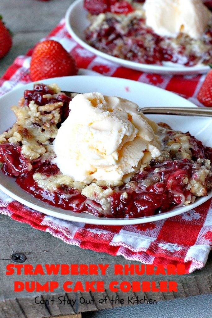 Strawberry Rhubarb Dump Cake Cobbler | Can't Stay Out of the Kitchen | this fantastic #cobbler is oven ready in 5 minutes! It's perfect for backyard #BBQs, potluck dinners or #holidays like #MothersDay or #FathersDay. #dessert #strawberry #rhubarb #dumpcake #vegan