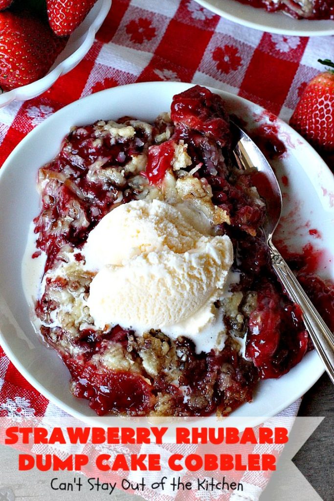 Strawberry Rhubarb Dump Cake Cobbler | Can't Stay Out of the Kitchen | this fantastic #cobbler is oven ready in 5 minutes! It's perfect for backyard #BBQs, potluck dinners or #holidays like #MothersDay or #FathersDay. #dessert #strawberry #rhubarb #dumpcake #vegan